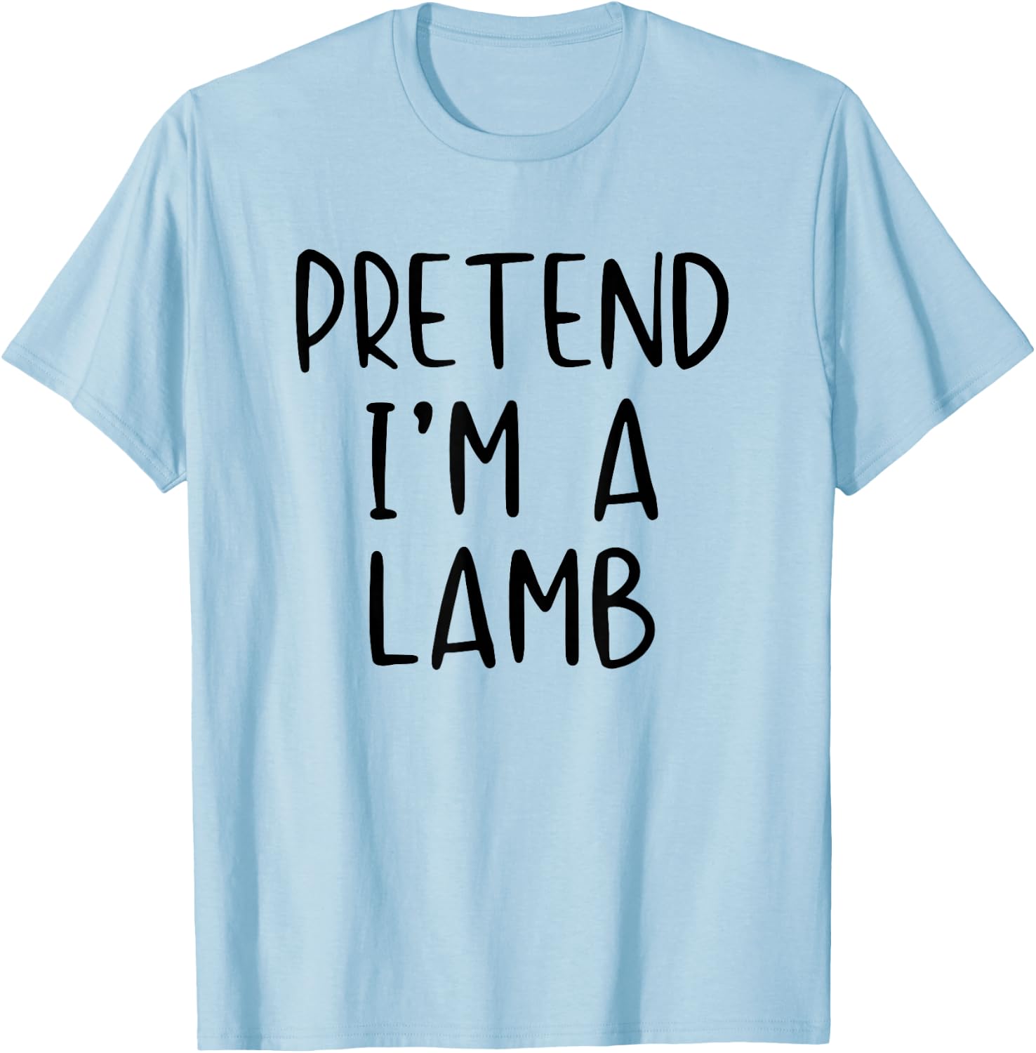 Pretend I'm A Lamb Costume Halloween Funny Simple Adult Kid T-Shirt - T-Shirt | Light Blue