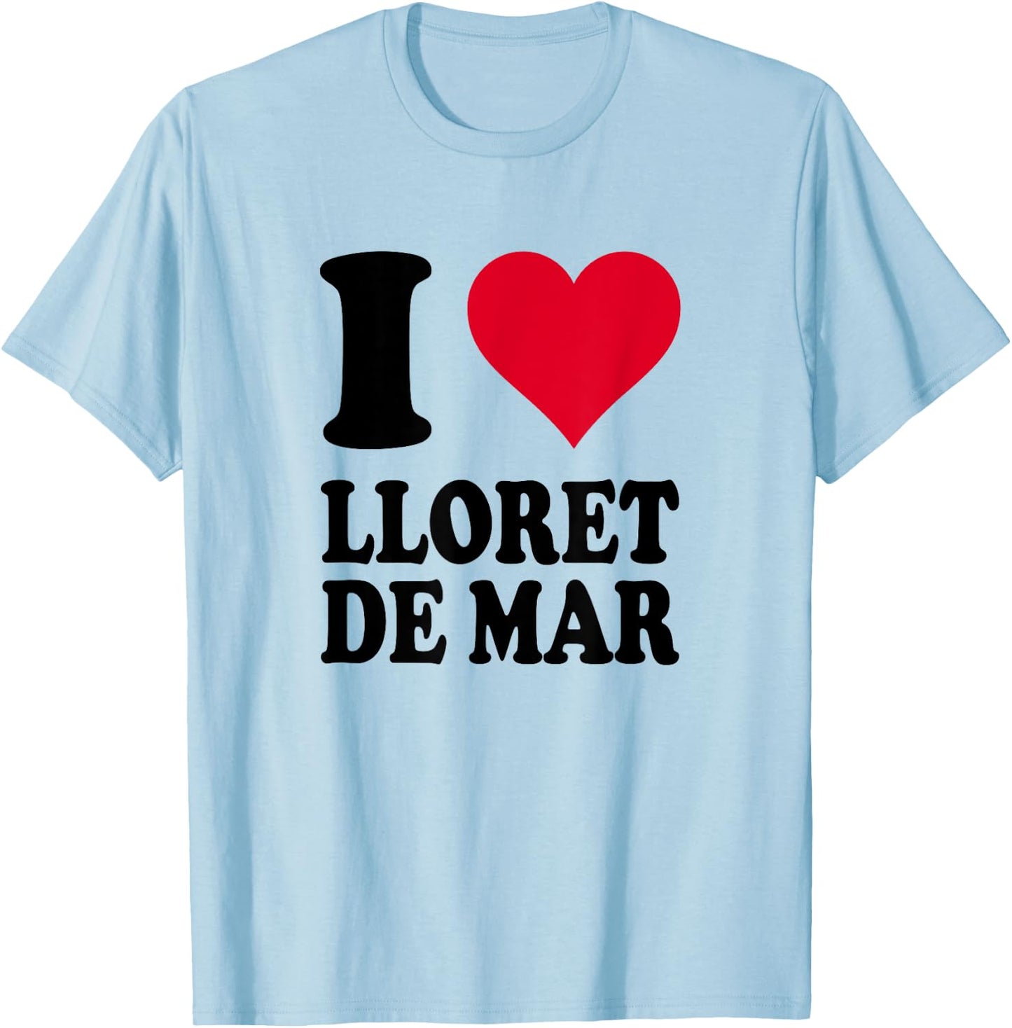 I Love Lloret De Mar , white, S T-Shirt - T-Shirt | Light Blue