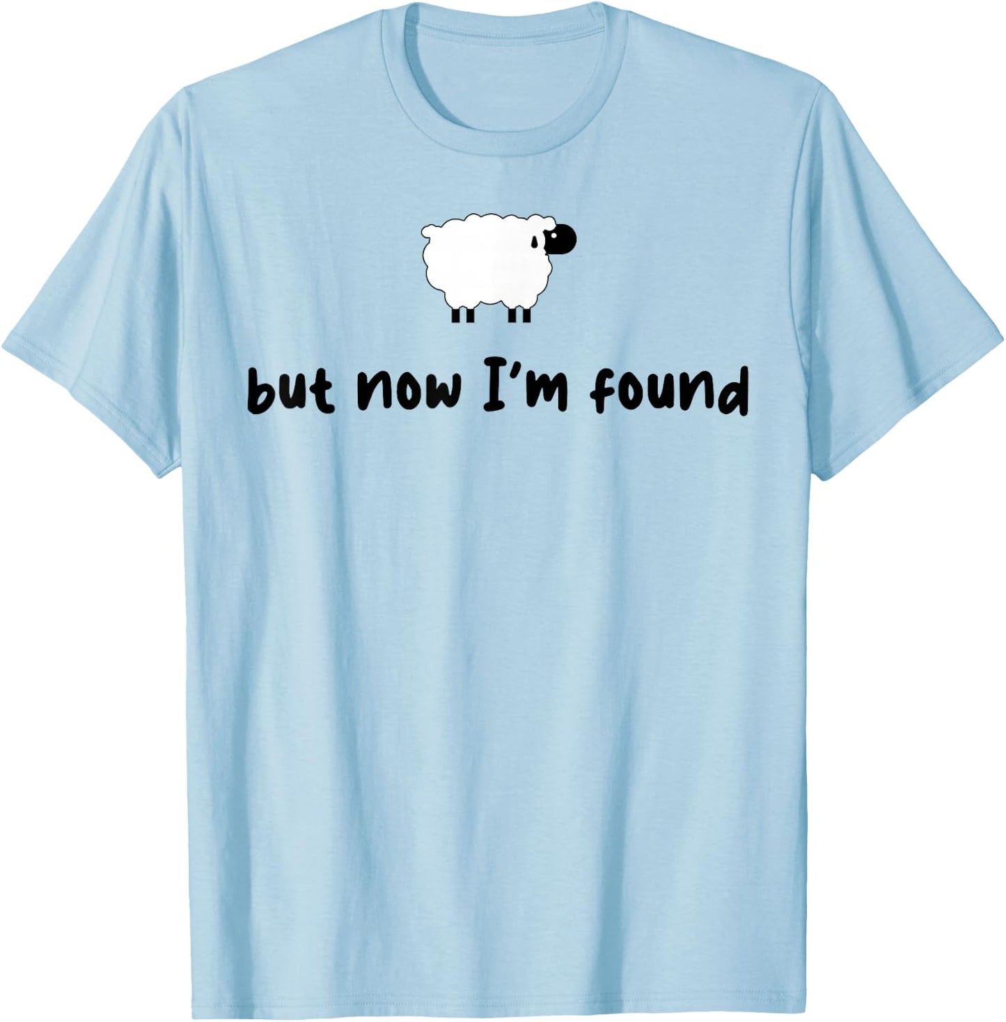 Sheep But Now I'm Found T-Shirt - T-Shirt | Light Blue