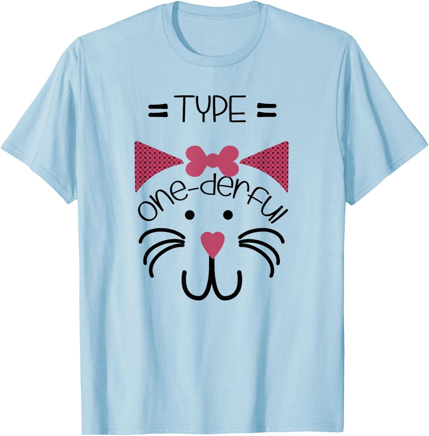 Type one-derful Cat Type1 diabetes shirt for kid t1 T1D girl T-Shirt - T-Shirt | Light Blue