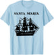 Santa Maria - Christopher Columbus Ship America History T-Shirt - T-Shirt | Light Blue