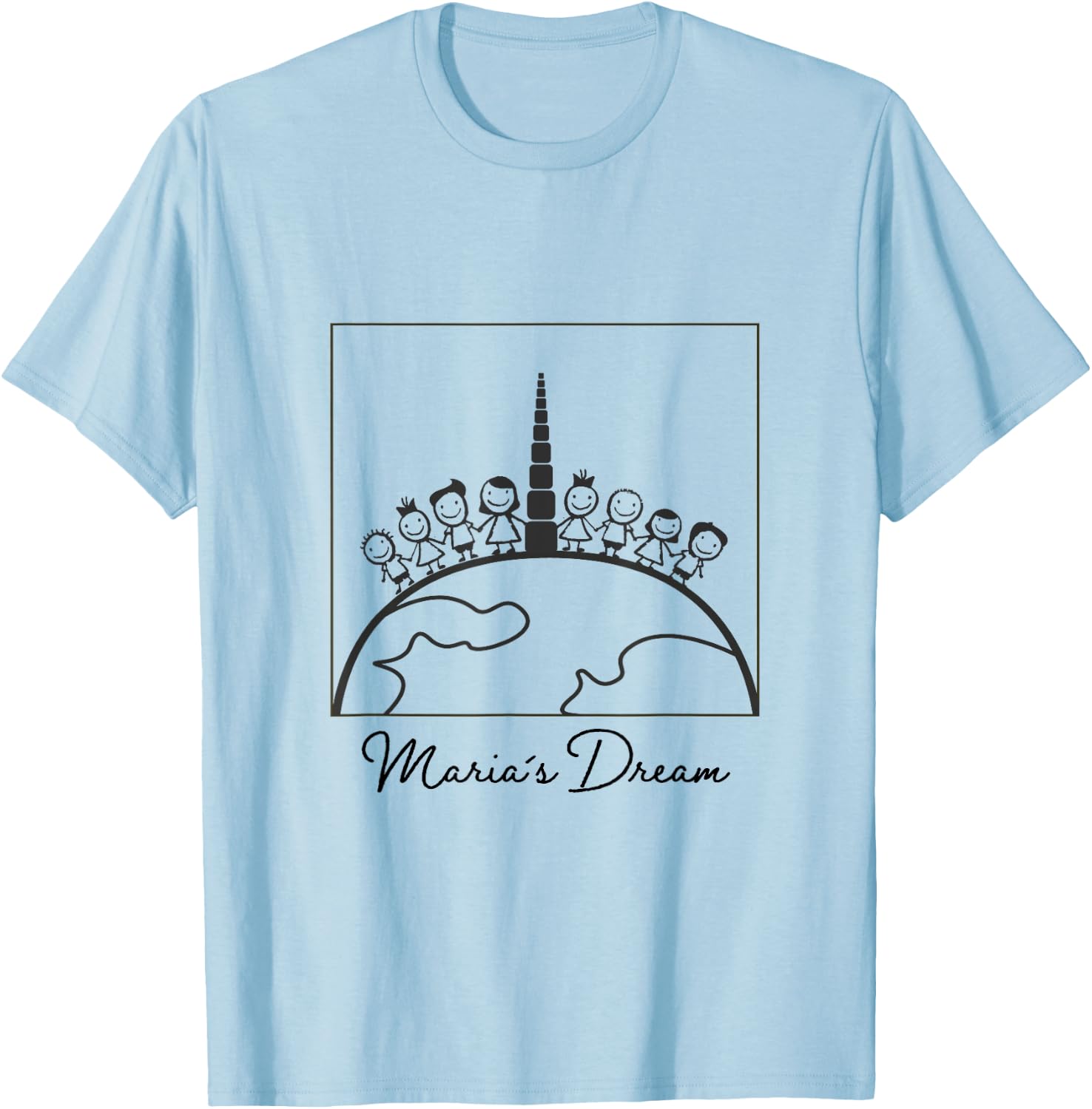 Maria Montessori's Dream T-Shirt - T-Shirt | Light Blue