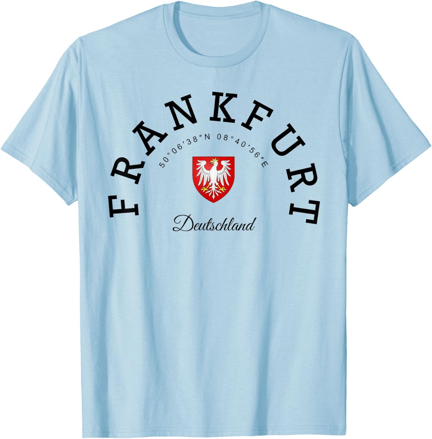 Frankfurt Germany family trip Frankfurt gift Frankfurt T-Shirt - T-Shirt | Light Blue