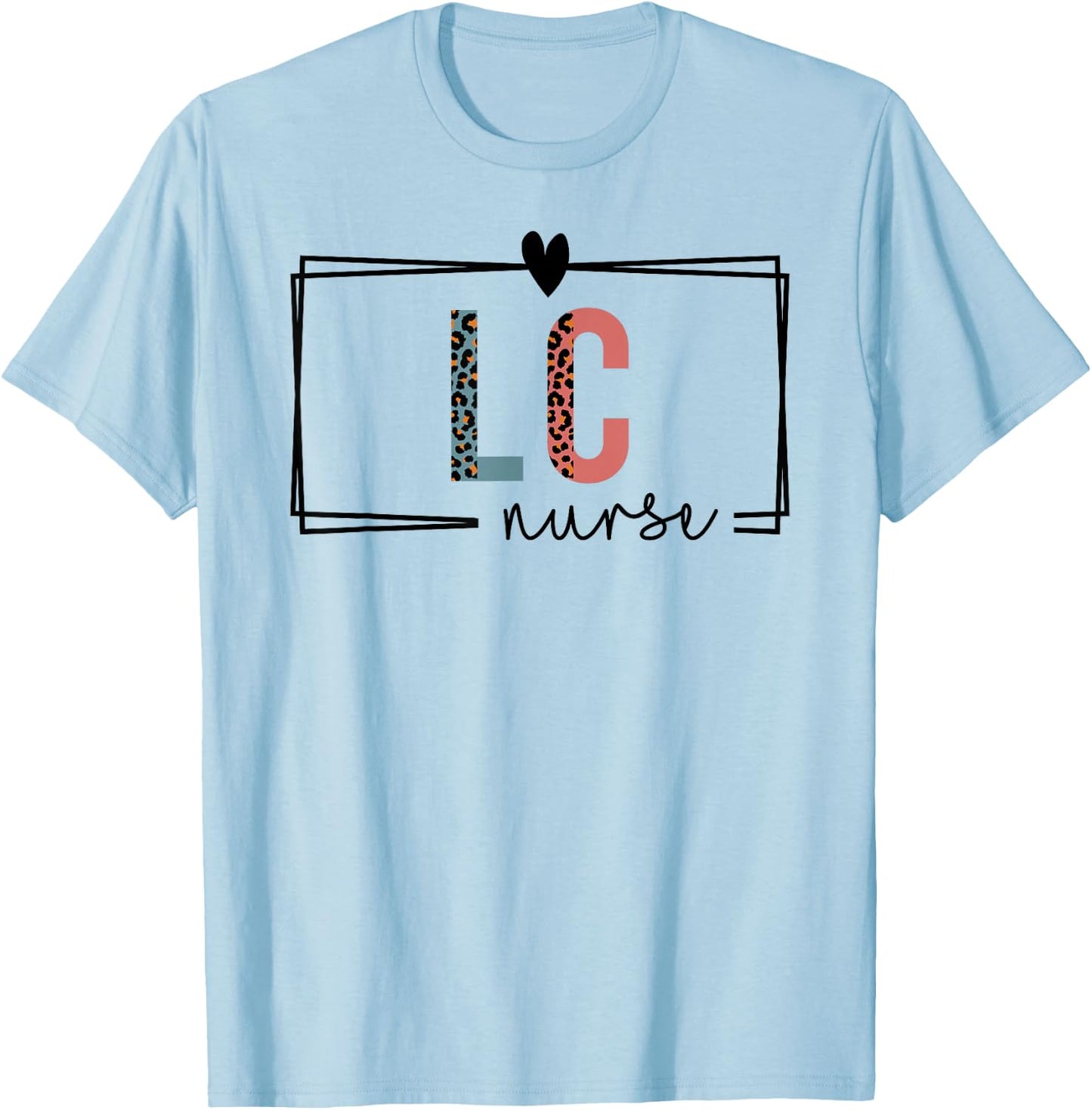 LC Consultant Nurse Lactation Consultant Nurses Day T-Shirt - T-Shirt | Light Blue