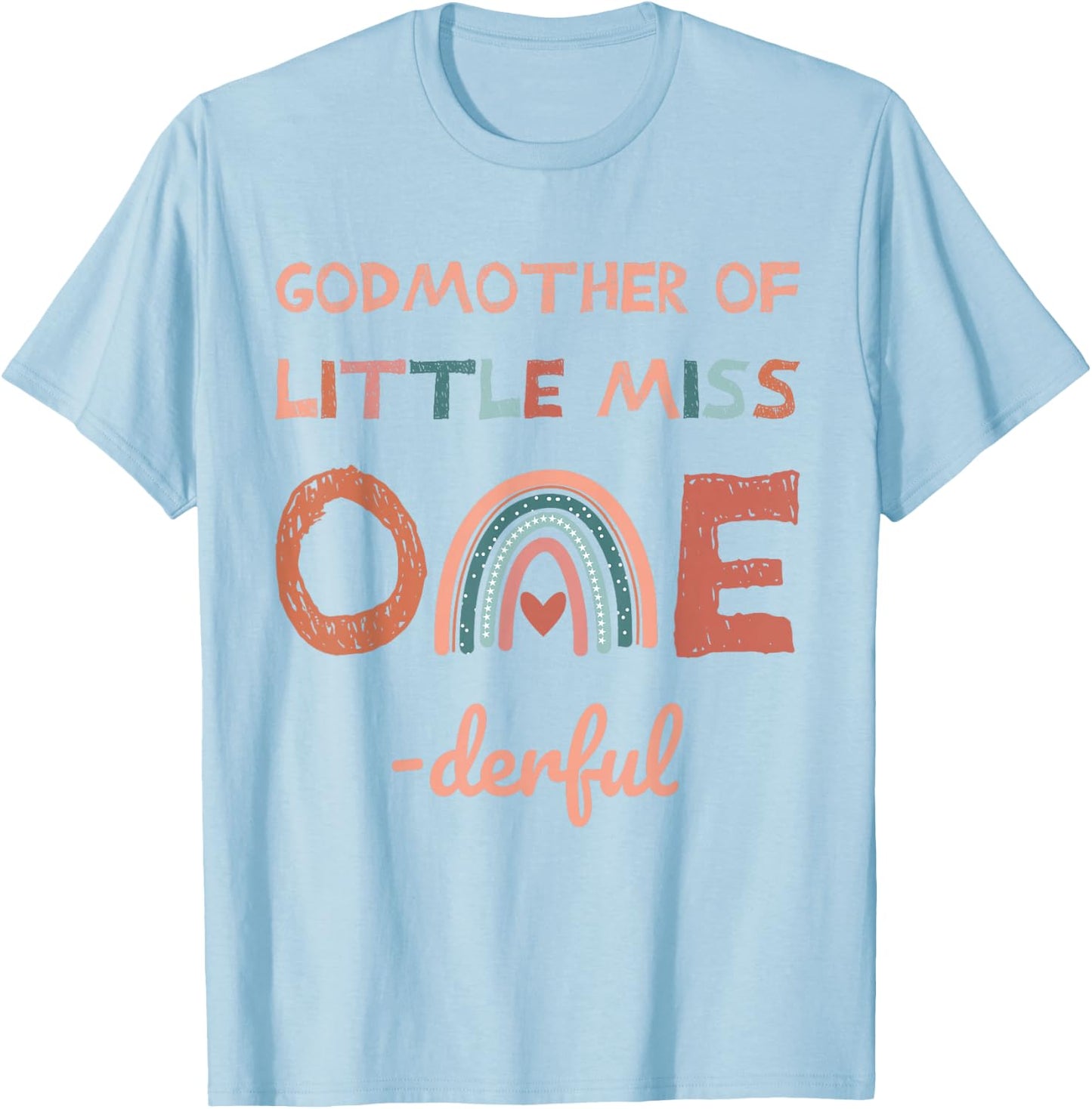 Godmother of Miss Onederful 1st Birthday Girl T-Shirt - T-Shirt | Light Blue