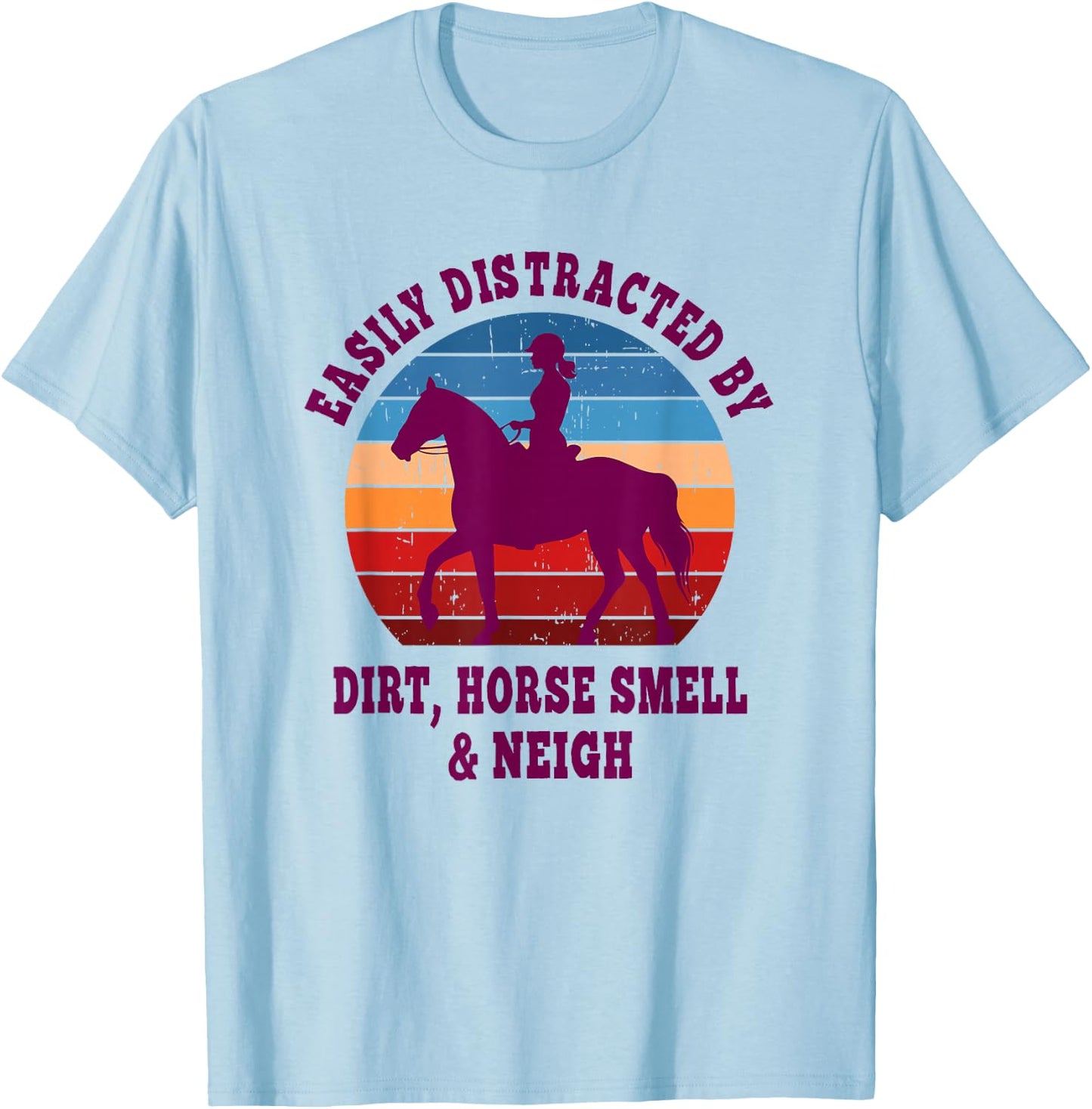 Retro Horse Smell And Neigh Horse Girl T-Shirt - T-Shirt | Light Blue