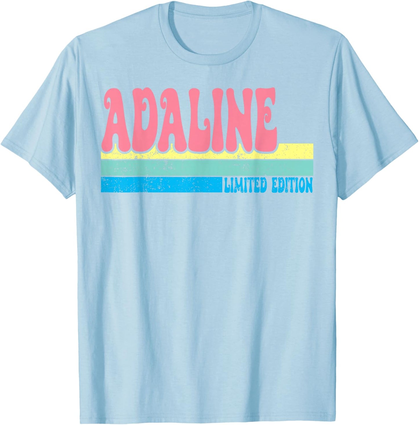 ADALINE Name Personalized Cute Idea Groovy Women ADALINE T-Shirt - T-Shirt | Light Blue