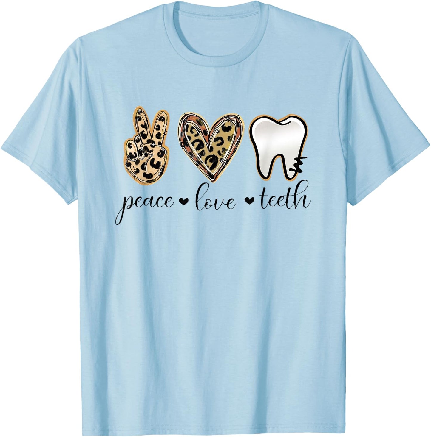 Groovy Peace Love Teeth Zahnhygienikerin oder Zahnarzthelferin T-Shirt - T-Shirt | Light Blue
