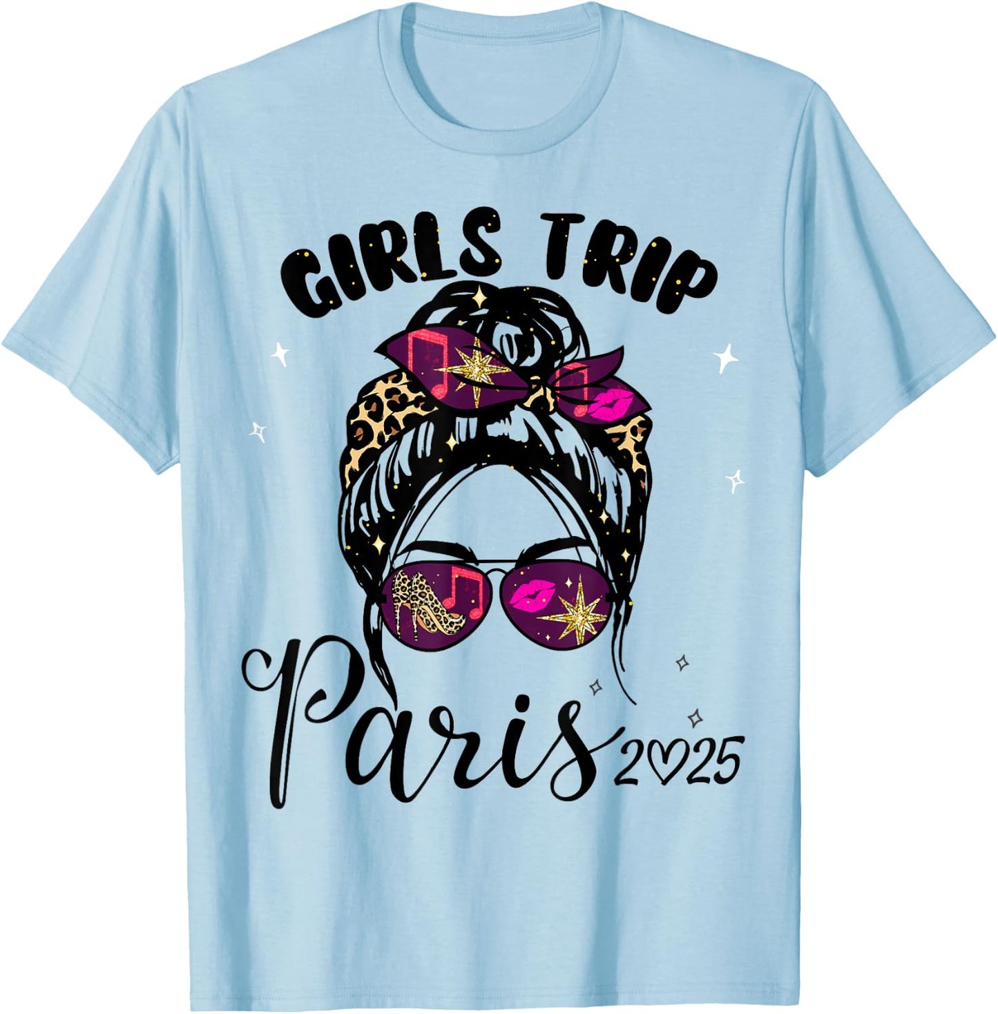 Girls Trip Paris 2025 Shirts Weekend Birthday Squad T-Shirt - T-Shirt | Light Blue