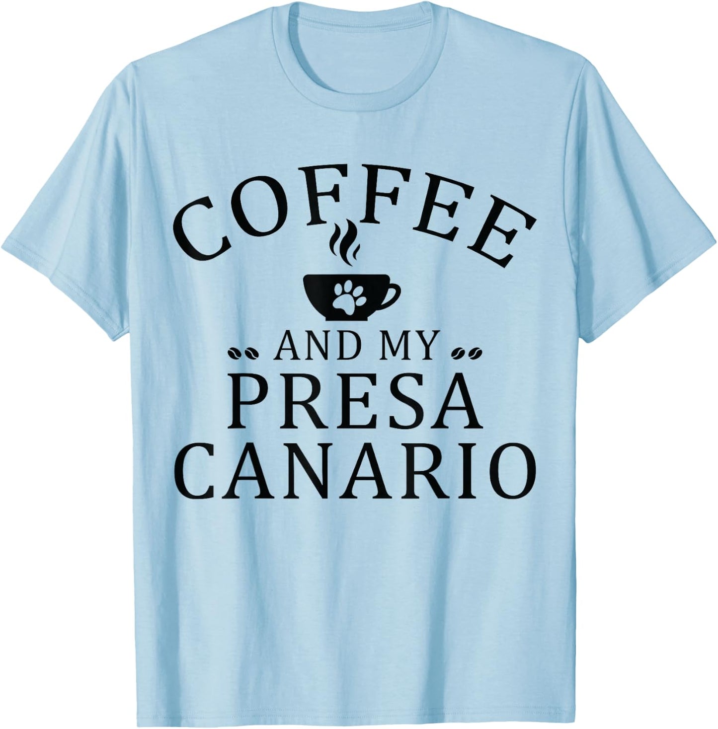 Presa Canario Dog And Coffee T-Shirt - T-Shirt | Light Blue
