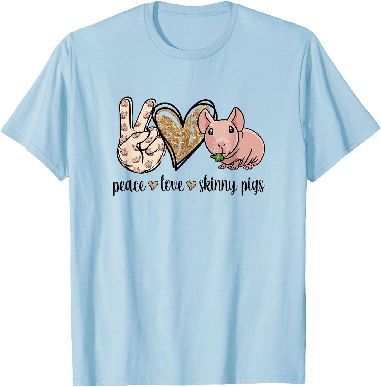 Girls Cute Funny Peace Love Hairless Guinea Pig Lover T-Shirt - T-Shirt | Light Blue