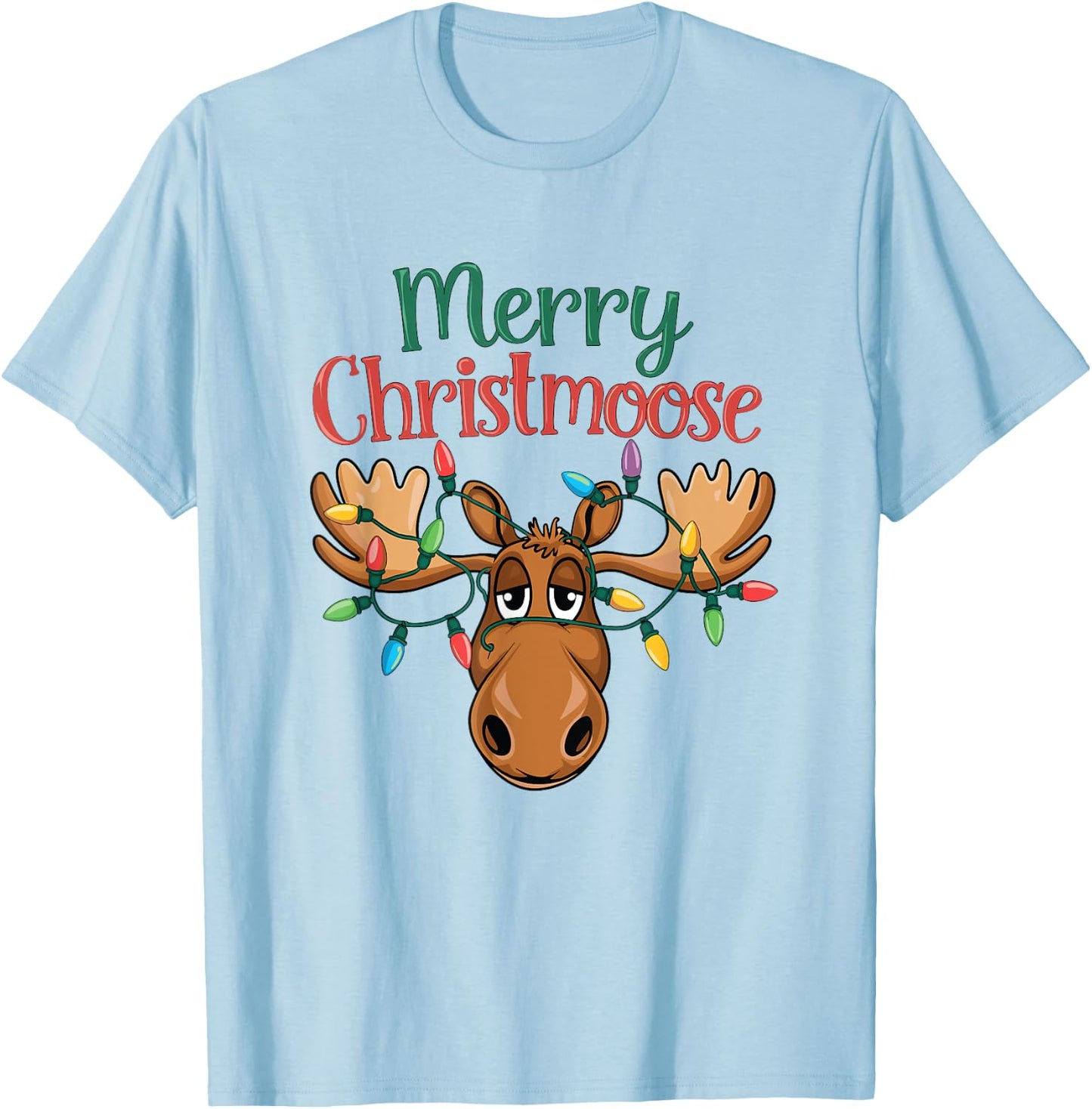 Christmas Moose Merry Christmoose Men Women T-Shirt - T-Shirt | Light Blue