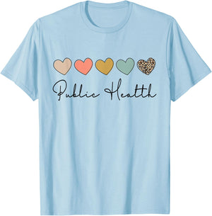 Public Health Healthcare Worker Appreciation T-Shirt - T-Shirt | Light Blue