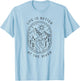 Life is Better at The River Minimalist Outdoor Nature Travel T-Shirt - T-Shirt | Light Blue