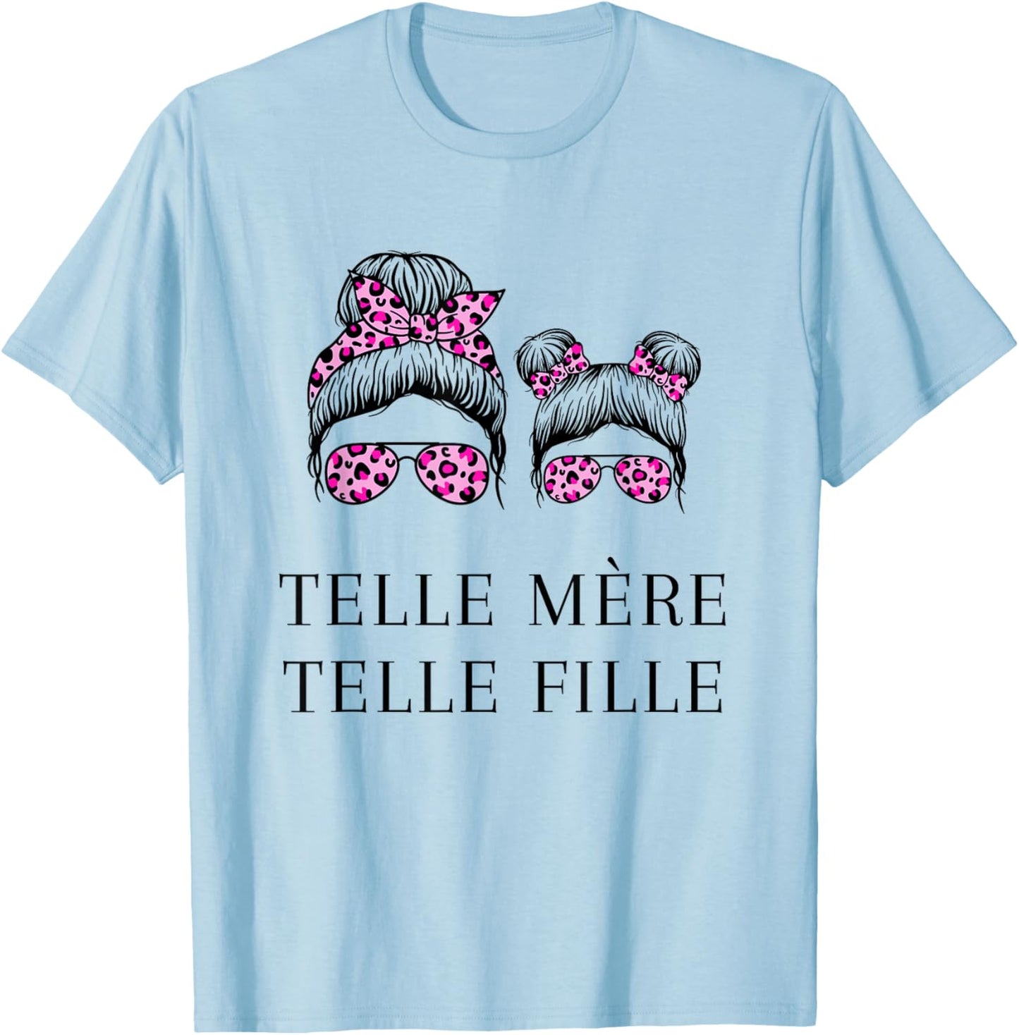 Telle mère Telle fille Maman Bonne fête des mères , white, S T-Shirt - T-Shirt | Light Blue