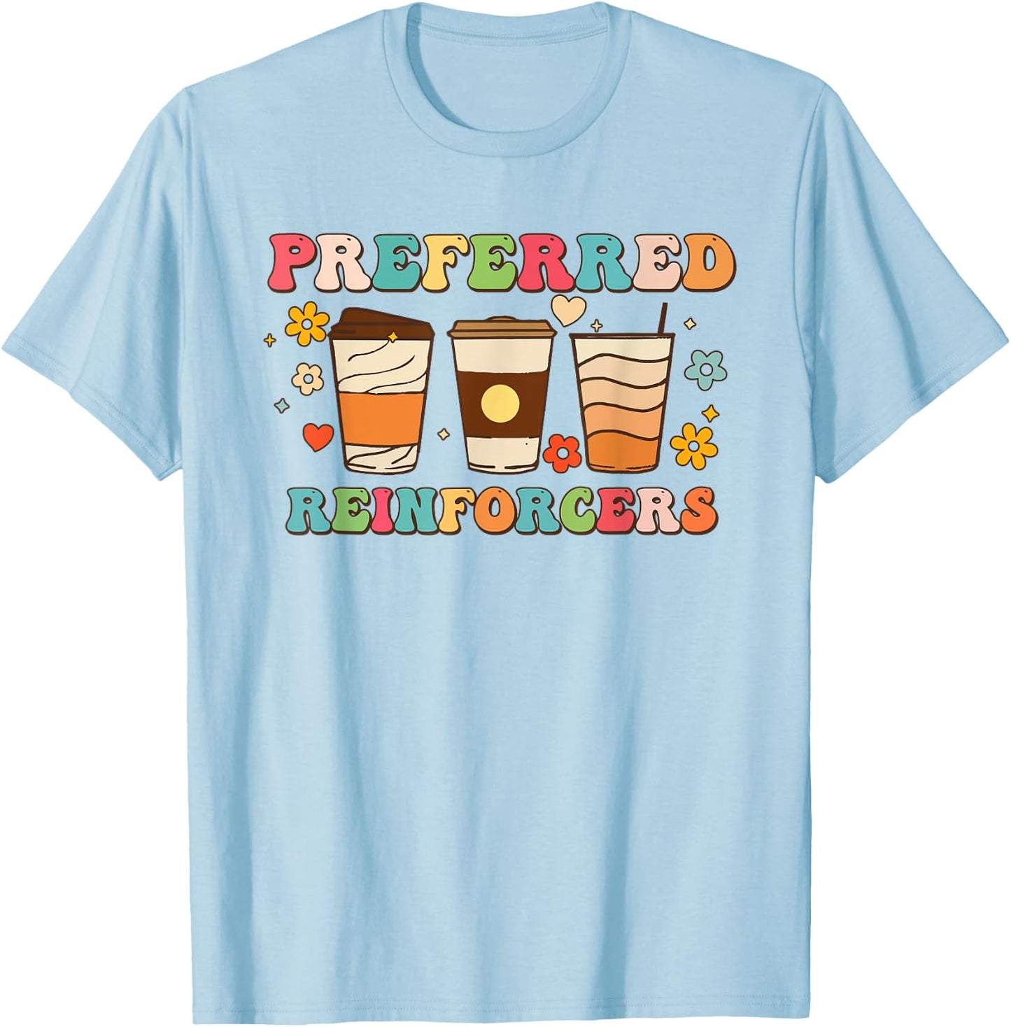 Preferred Reinforcers ABA Therapist ABA Therapy Vintage T-Shirt - T-Shirt | Light Blue