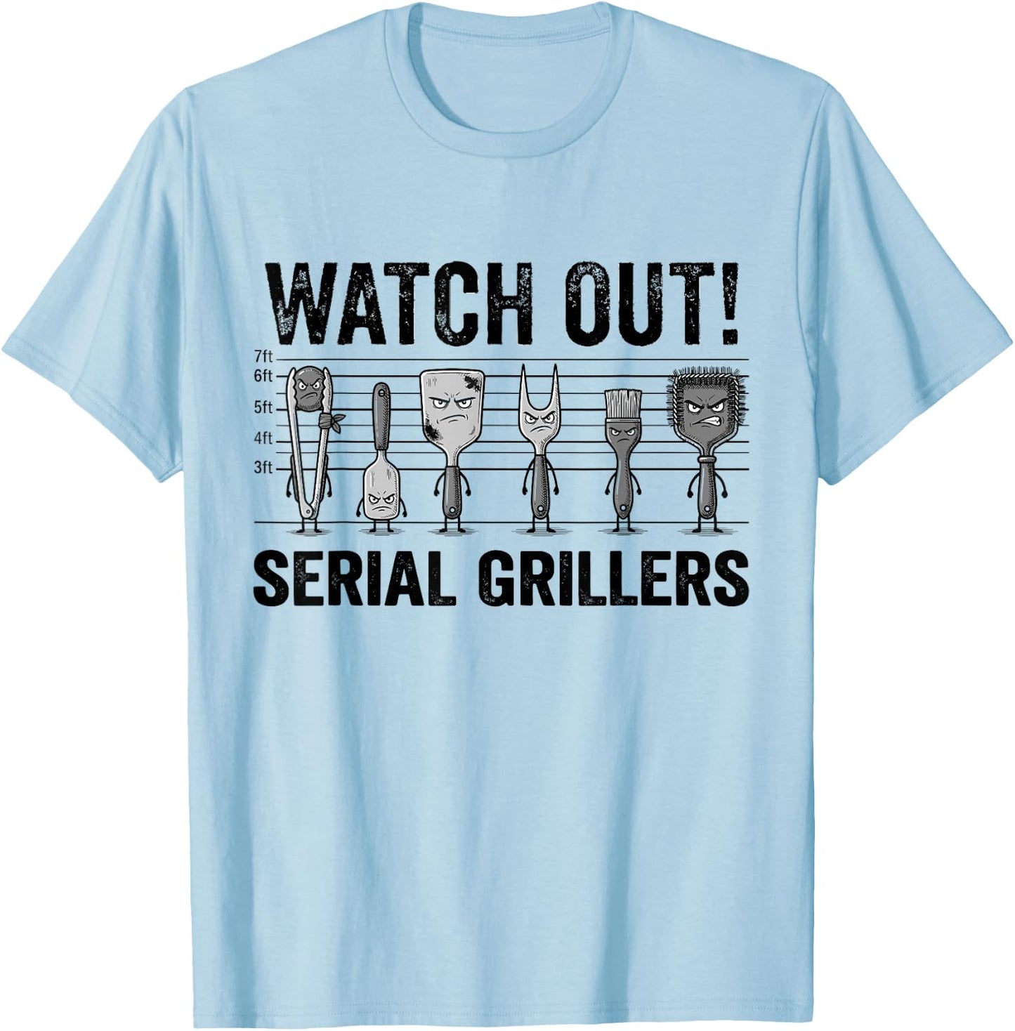 Watch Out Funny Grilling Tools Grill Barbecue Spatula Tongs T-Shirt - T-Shirt | Light Blue