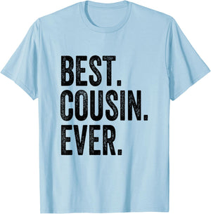Best Cousin Ever T-Shirt - T-Shirt | Light Blue
