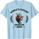 World's Coolest Mom Mama - Women Mother Funny Dragon T-Shirt - T-Shirt | Light Blue