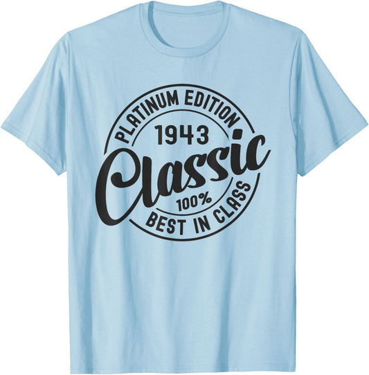 Born in 1943 Classic Platinum Edition Simple Birthday T-Shirt - T-Shirt | Light Blue