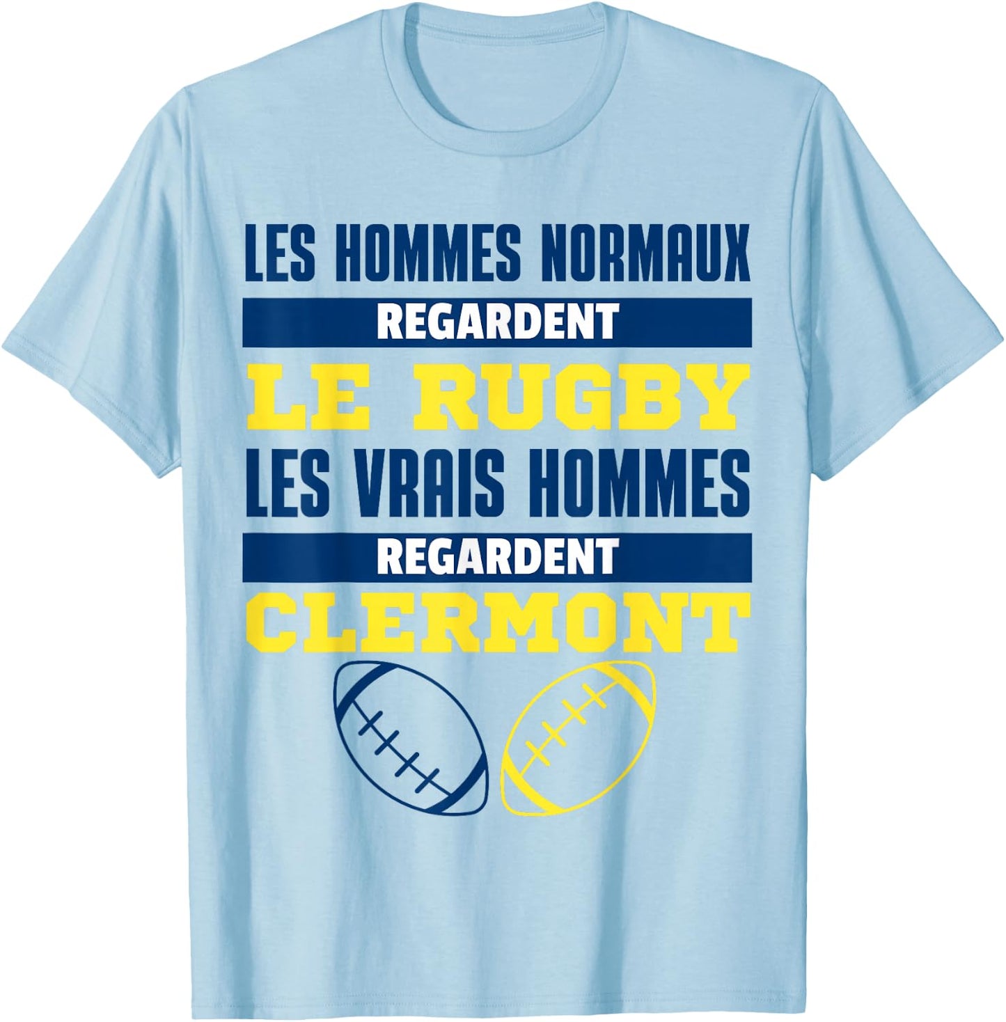 Clermont Ferrand Rugby Supporter Gift Humour T-Shirt - T-Shirt | Light Blue
