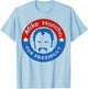 Mike Honcho for President Nights T-Shirt - T-Shirt | Light Blue