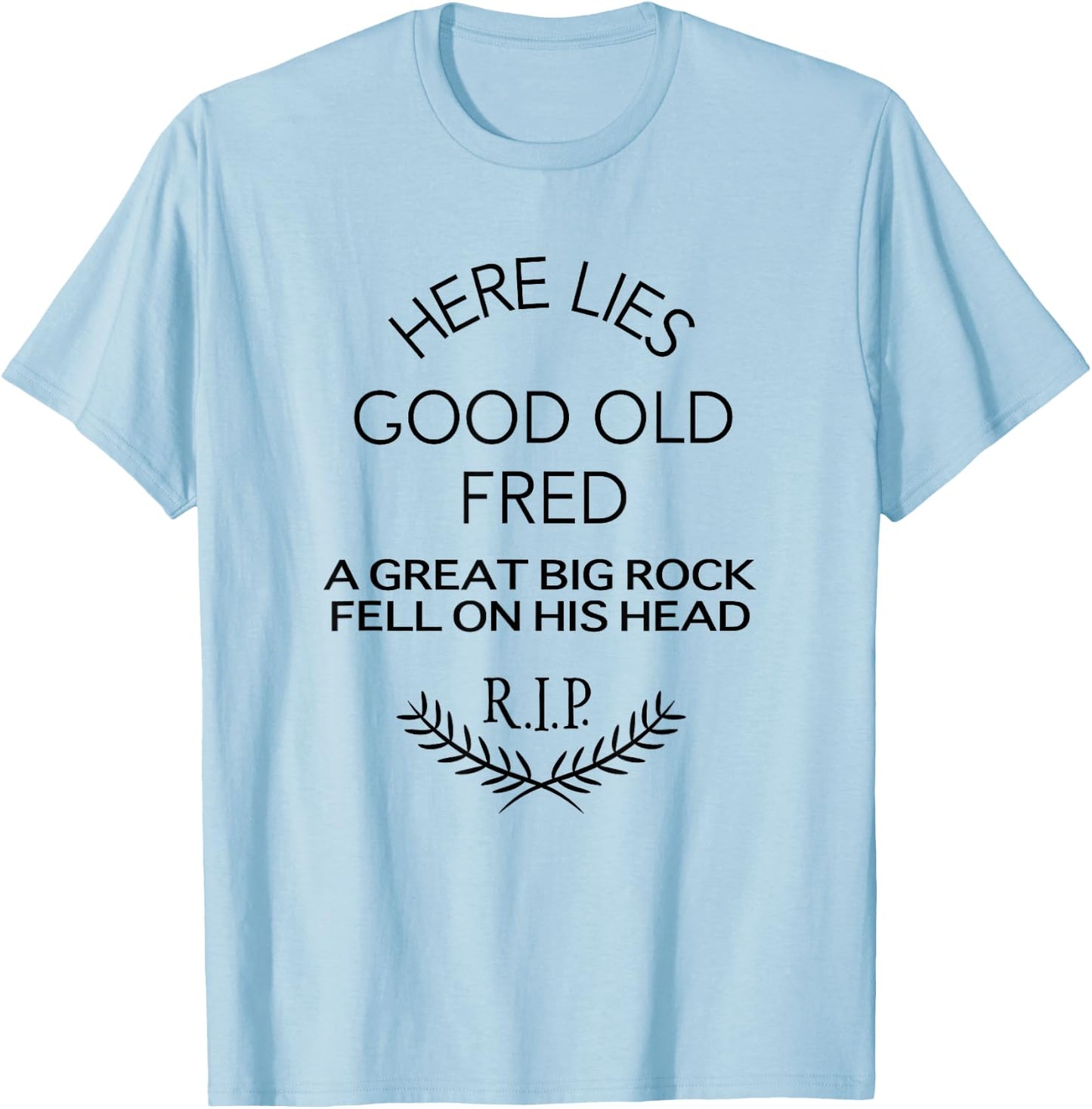 The Haunted Mansion Here Lies Good Old Fred Epitaph T-Shirt - T-Shirt | Light Blue