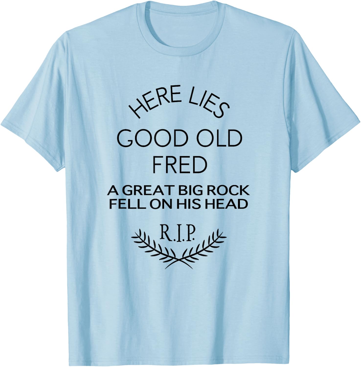 The Haunted Mansion Here Lies Good Old Fred Epitaph T-Shirt - T-Shirt | Light Blue