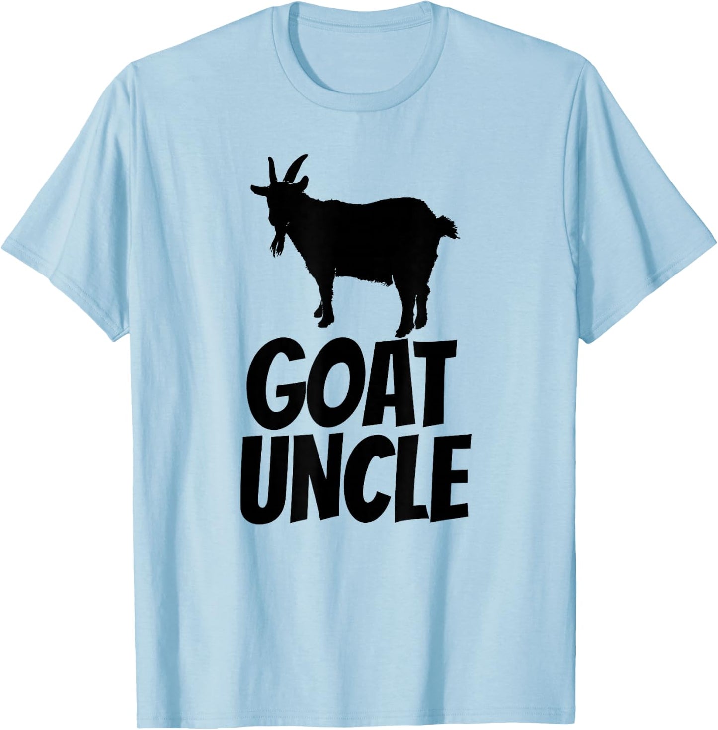 Goat Uncle - Goat Shirt Gift Goat Lovers T-Shirt - T-Shirt | Light Blue