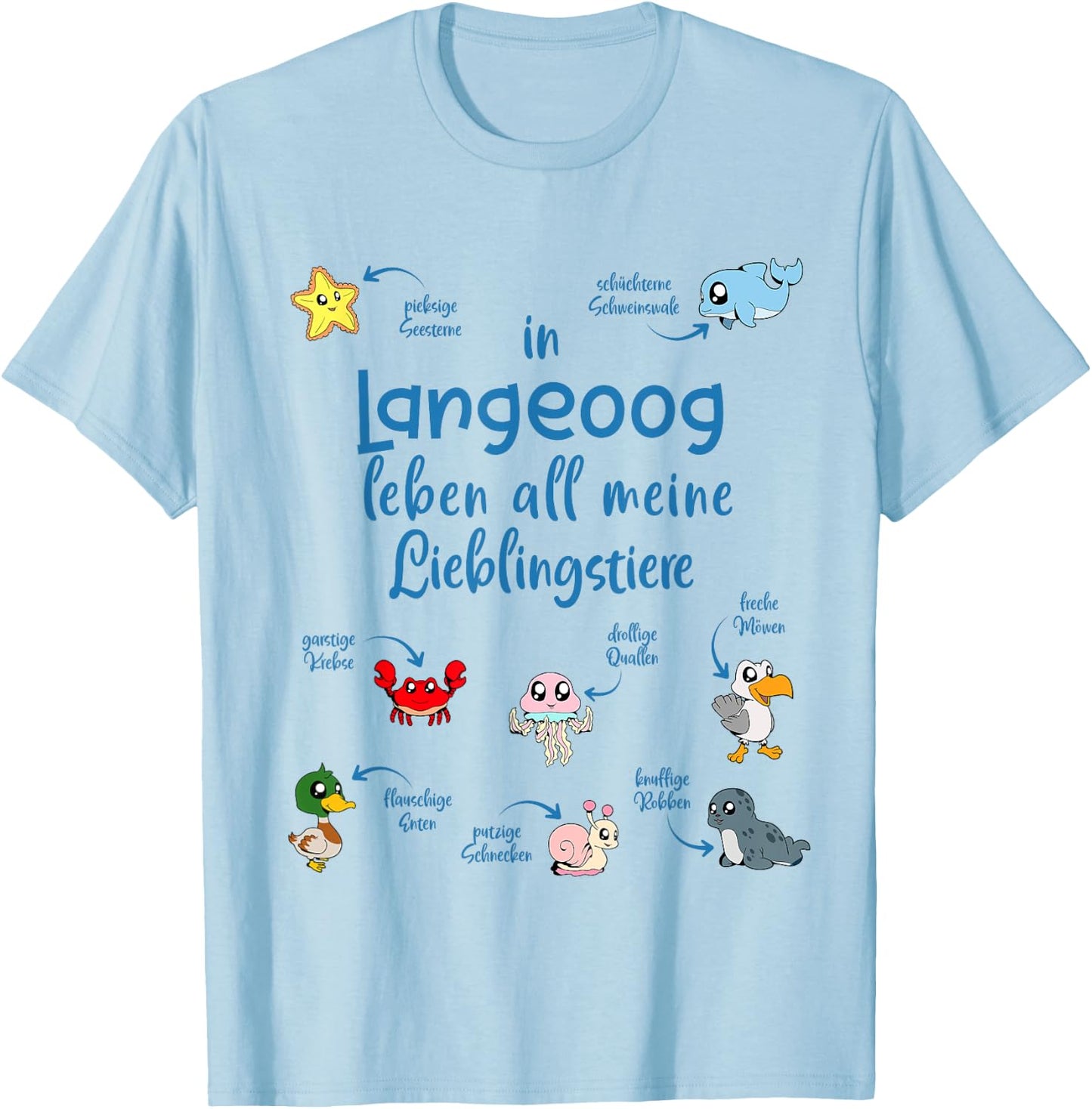 Meine Lieblingstiere in Langeoog T-Shirt - T-Shirt | Light Blue