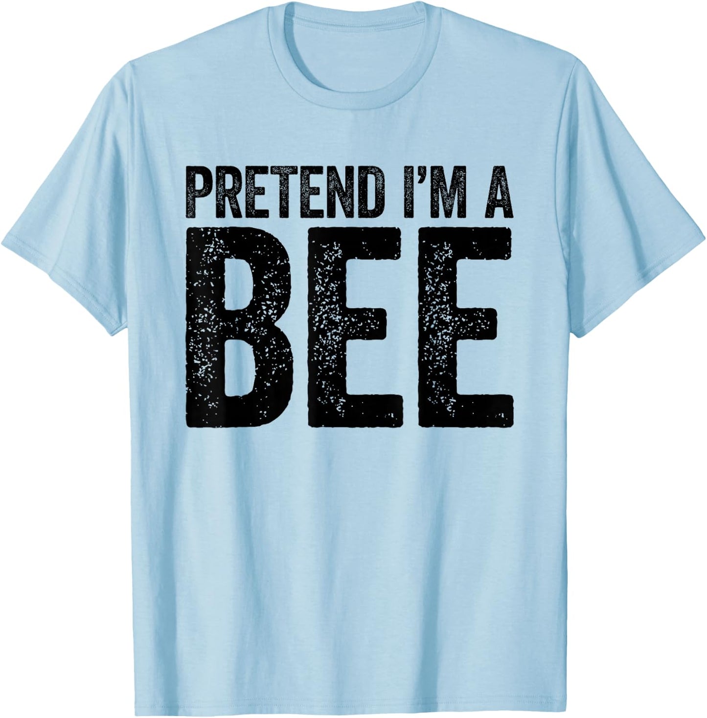 Pretend I'm A Bee Shirt Men Women Kids Matching Bee Costume T-Shirt - T-Shirt | Light Blue