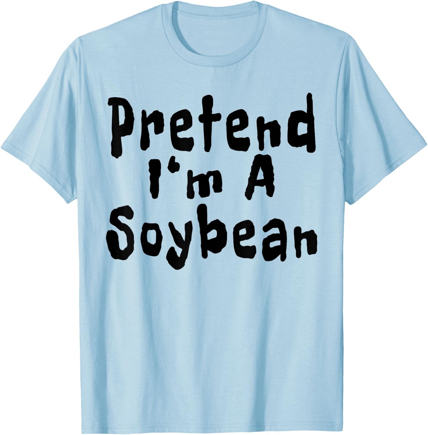 Pretend I'm A Soybean Halloween Costume Vegan Vegetarian T-Shirt - T-Shirt | Light Blue