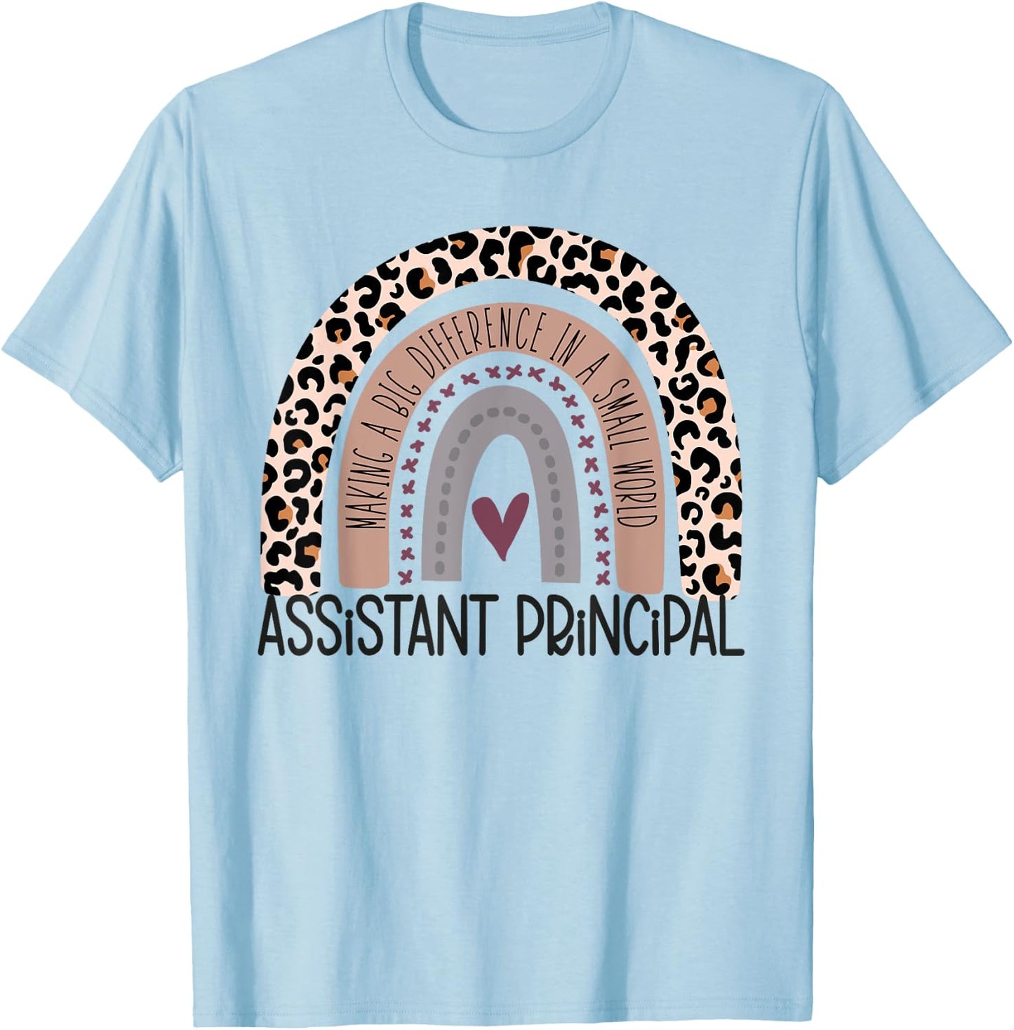 Assistant Principal Appreciation Leopard Print Rainbow T-Shirt - T-Shirt | Light Blue