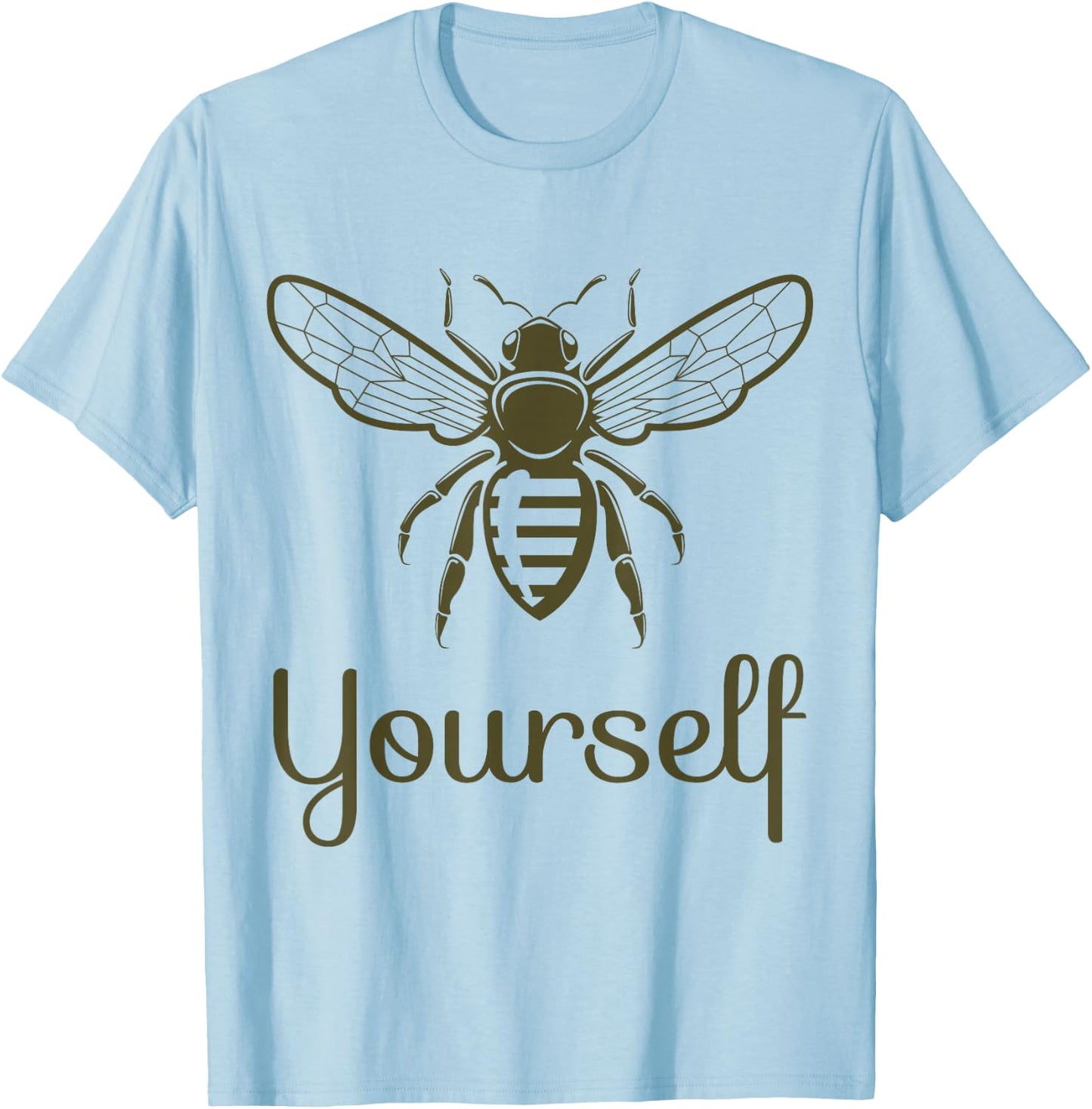 Bee Yourself Yellow Bee Women Positive Message T-Shirt - T-Shirt | Light Blue