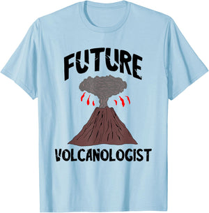 Future Volcanologist Geologist Magma Volcano Lover Volcanoes T-Shirt - T-Shirt | Light Blue