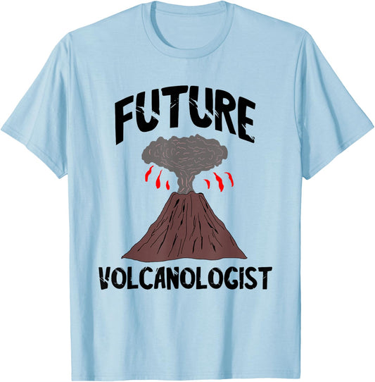 Future Volcanologist Geologist Magma Volcano Lover Volcanoes T-Shirt - T-Shirt | Light Blue