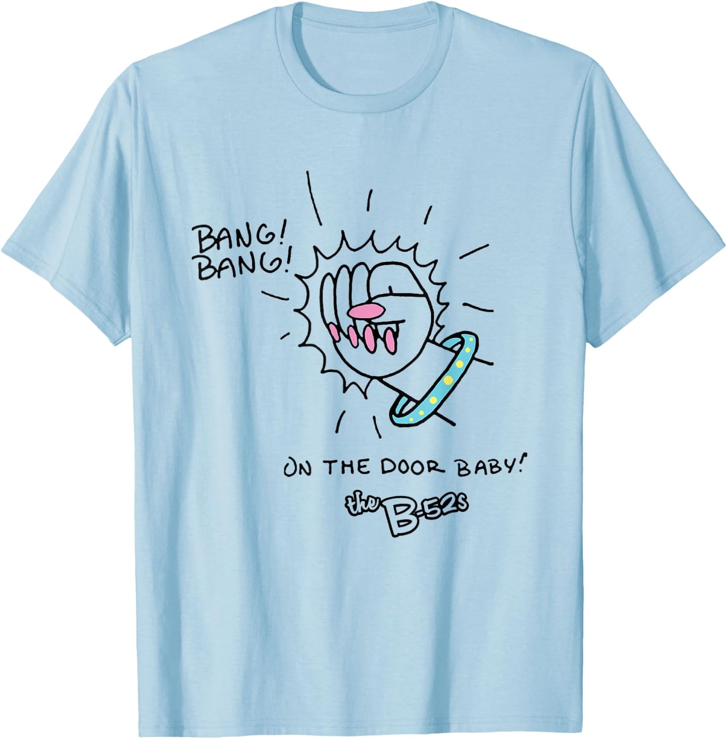 The B-52s - Bang Bang , white, S T-Shirt - T-Shirt | Light Blue