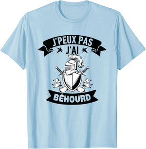 J'Peux Pas J'ai Béhourd Funny Sport Combat Knight Humour , white, S T-Shirt - T-Shirt | Light Blue