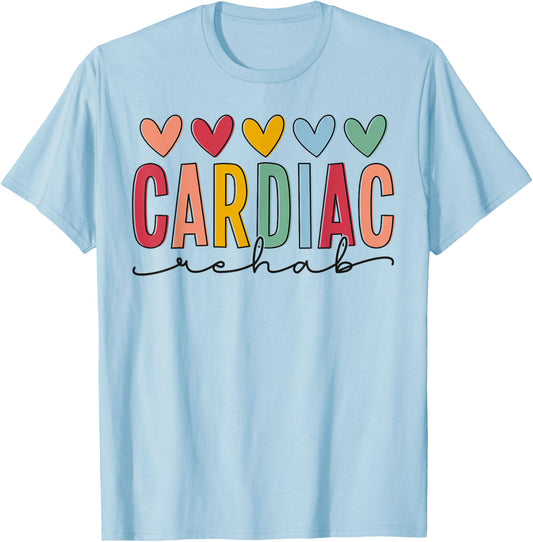 Cardiac Rehab Cardiology Rehab Nurse Exercise Physiologist T-Shirt - T-Shirt | Light Blue