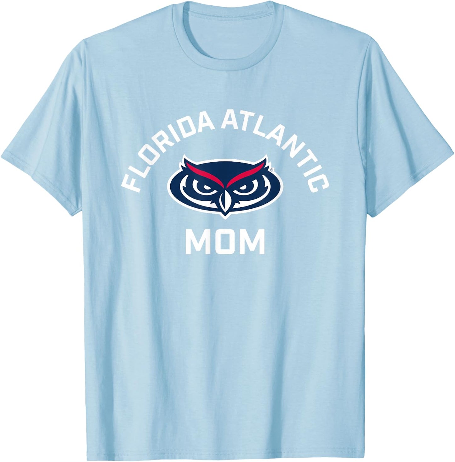 Florida Atlantic University FAU Owls Arched Mom T-Shirt - T-Shirt | Light Blue
