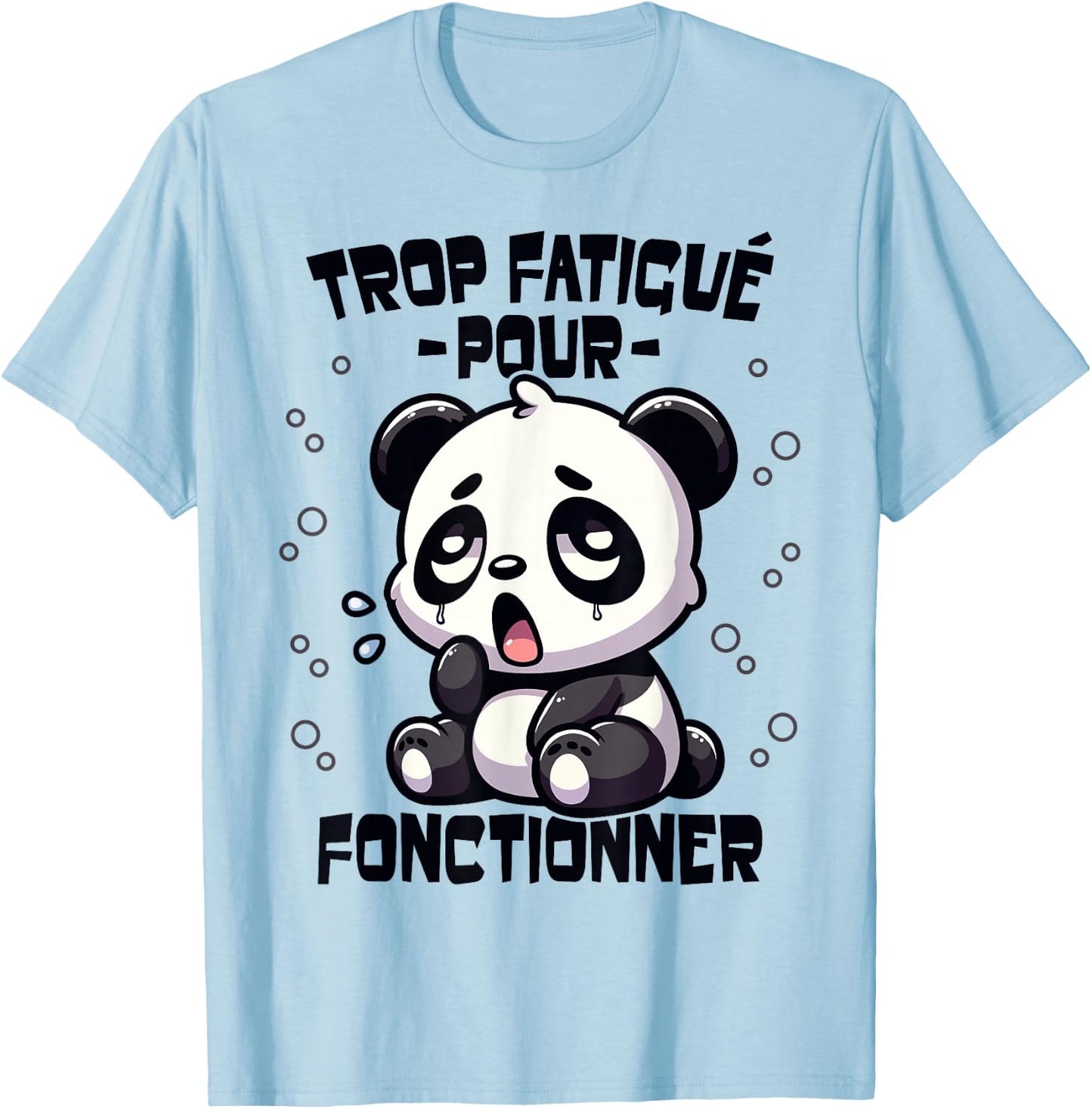 Panda Too Tired Funny Funny Flemme Panda Giant , white, S T-Shirt - T-Shirt | Light Blue