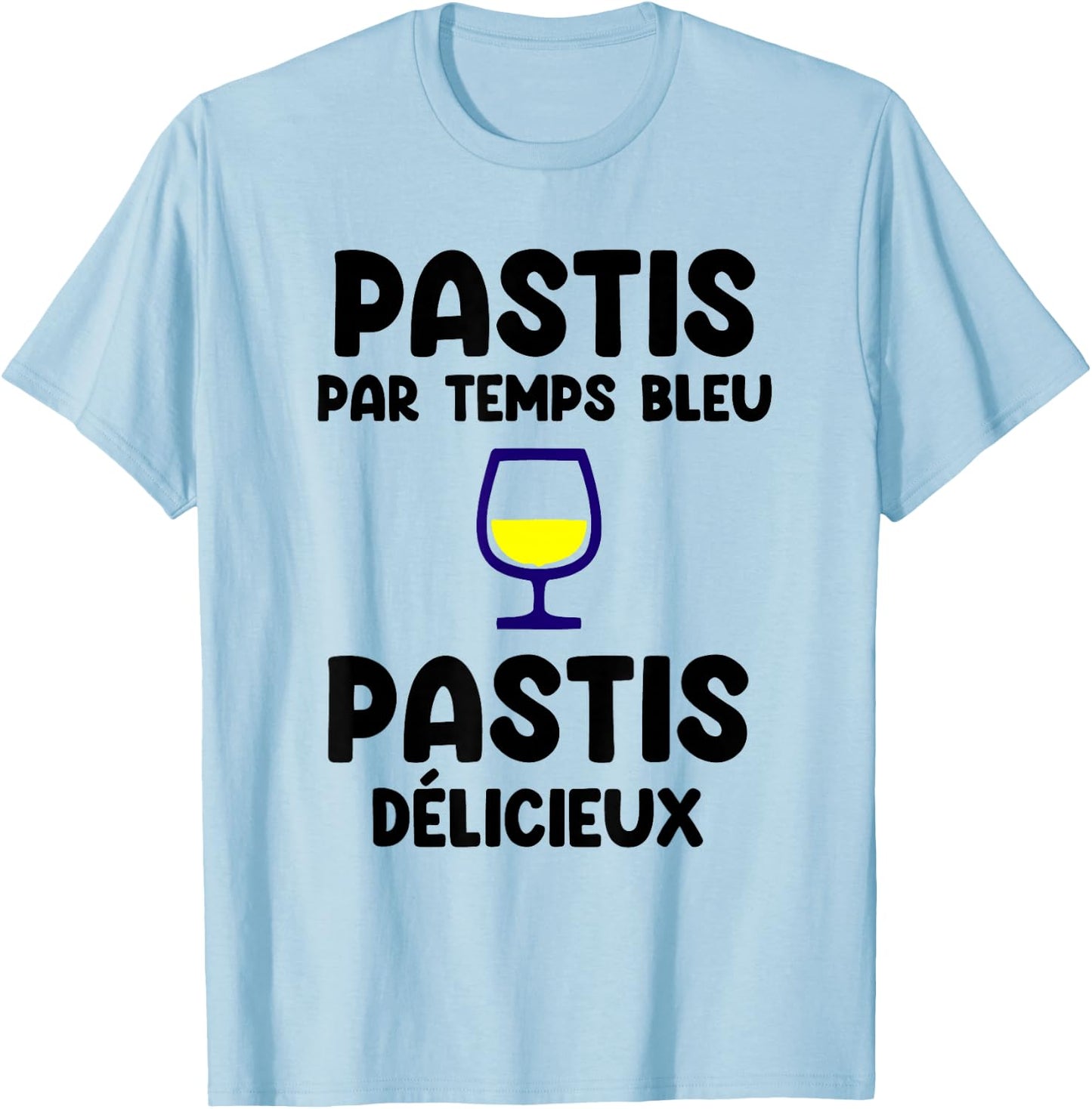 Pastis par Temps Bleu Pastis délicieux apéro T-Shirt - T-Shirt | Light Blue