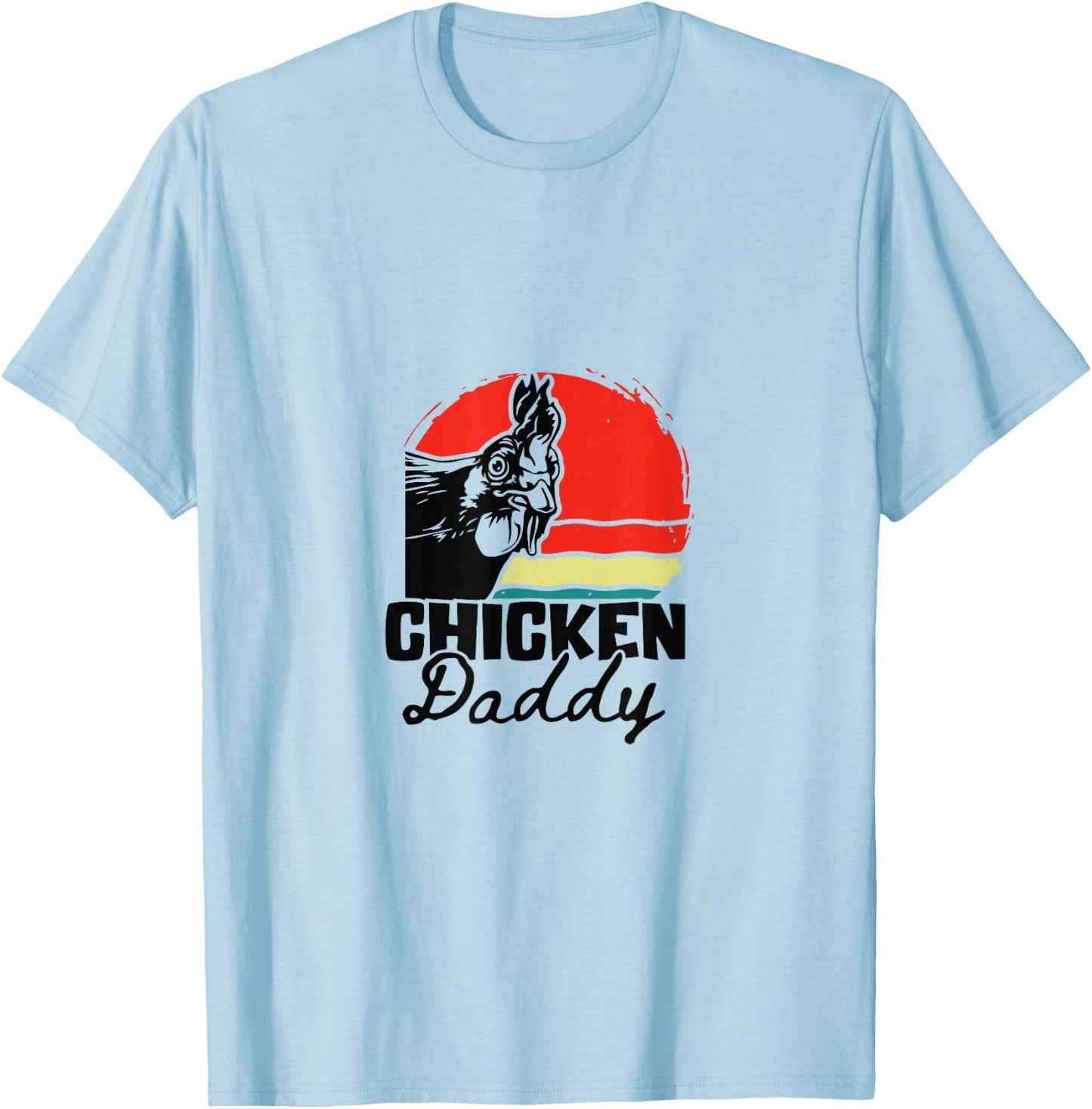 Chicken Duck Daddy Shirts Hard Daddy Shirts Chicken T-Shirt - T-Shirt | Light Blue