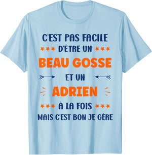 Beau gosse Super Adrien Boy Name Humour Adrien , white, S T-Shirt - T-Shirt | Light Blue