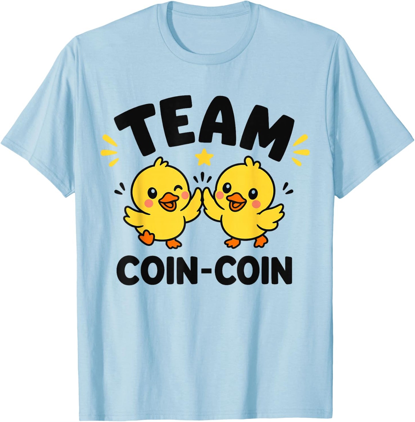 Citation Canard Enfant Humour Canard Team Coin-Coin T-Shirt - T-Shirt | Light Blue