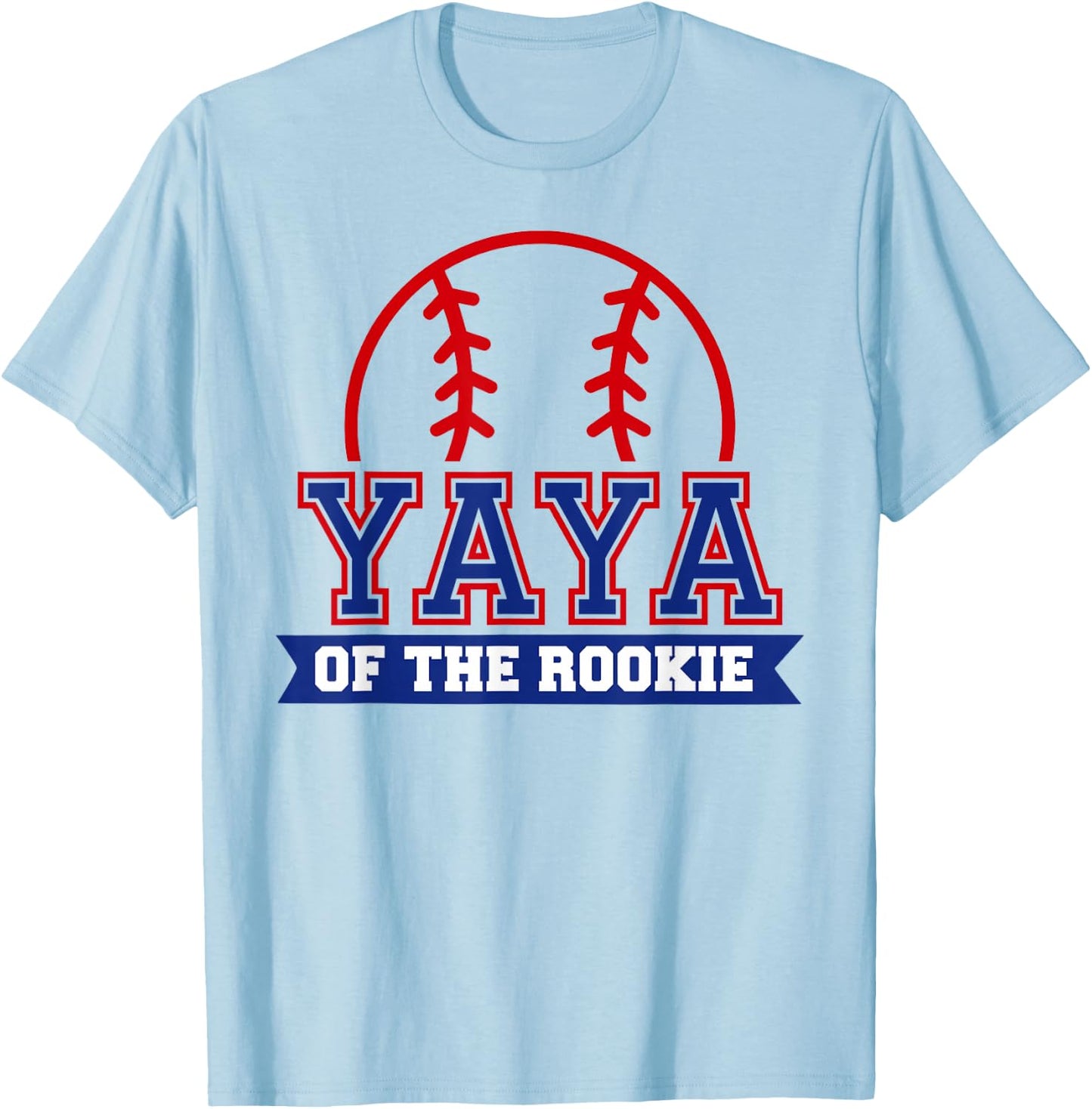 Yaya of Rookie 1st Birthday Baseball Theme Matching Party T-Shirt - T-Shirt | Light Blue