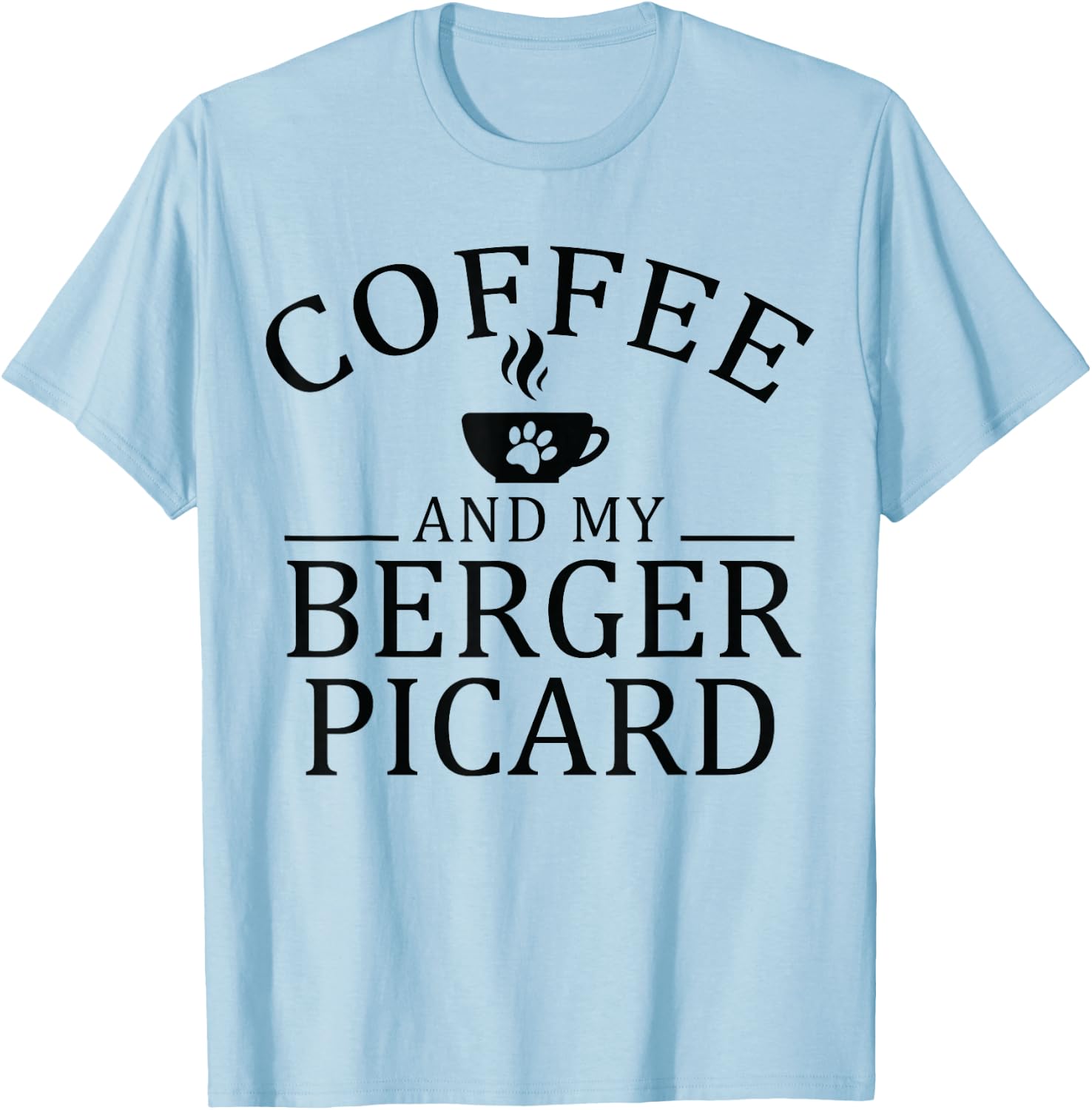 Berger Picard Dog And Coffee T-Shirt - T-Shirt | Light Blue