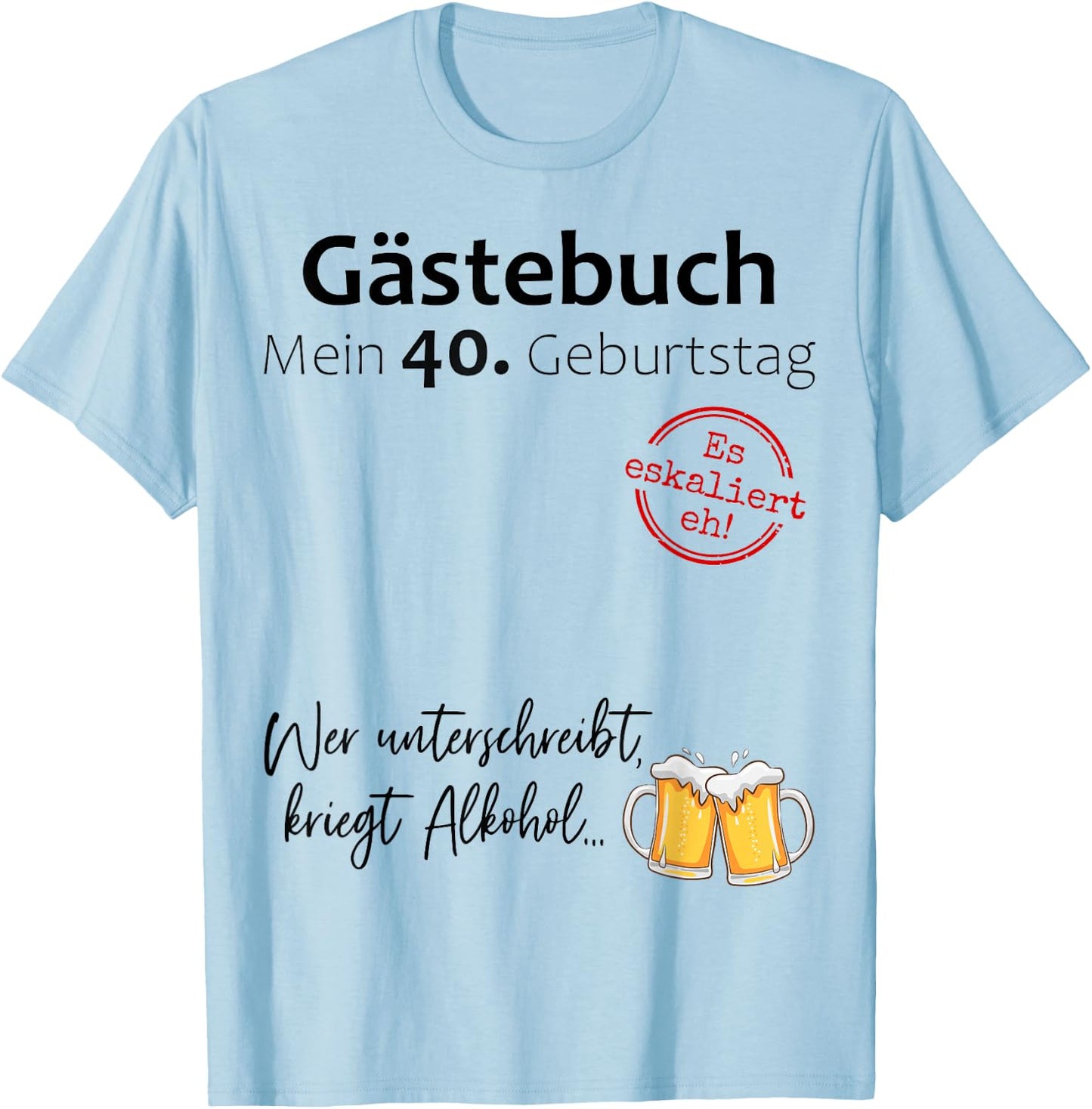 40. Geburtstag Mann Frau 40 Jahre Deko 1986 Geschenk Lustig T-Shirt - T-Shirt | Light Blue