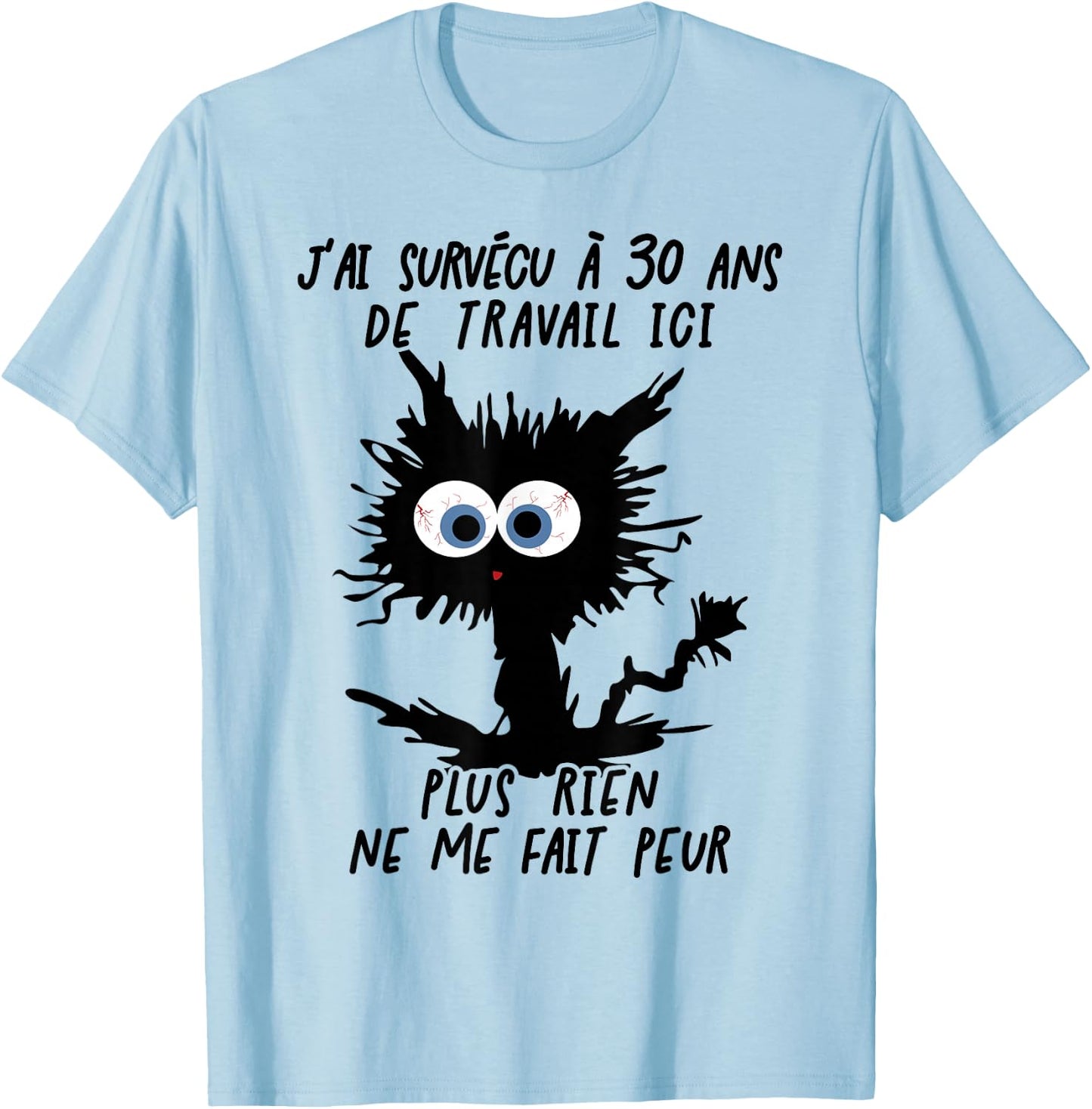 I Survived 30 Years Working Here , grey, S T-Shirt - T-Shirt | Light Blue
