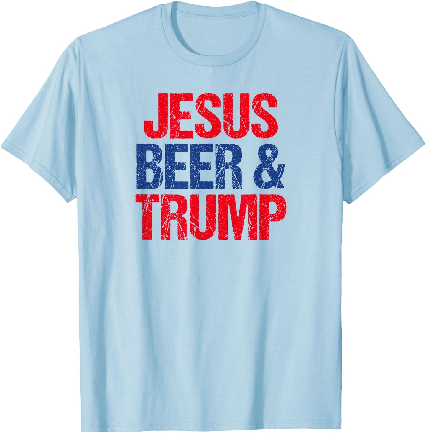 Jesus Beer And Trump T-Shirt - T-Shirt | Light Blue